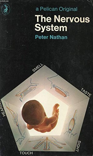 Stock image for The Nervous System (Pelican Medical S.) Nathan, Peter for sale by Hay-on-Wye Booksellers