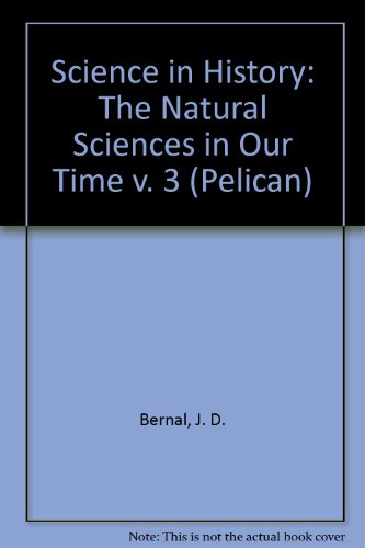 9780140209969: The Natural Sciences in Our Time (v. 3)