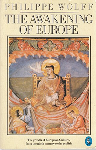 Stock image for The Awakening of Europe (Hist of European Thought) (v. 1) for sale by Ergodebooks