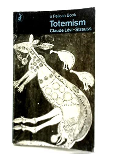 9780140210330: Totemism (Pelican Anthropology Library)