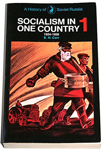 9780140210385: A History Of Soviet Russia. Socialism In One Country 1924-1926 Volume One