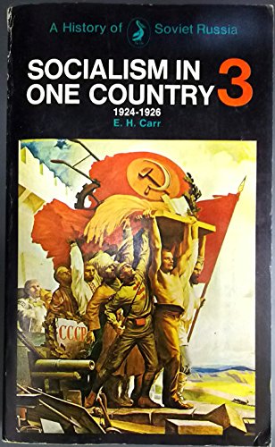 9780140210408: A History of Soviet Russia: Socialism in One Country 1924-26 Vol.3: Pt.3