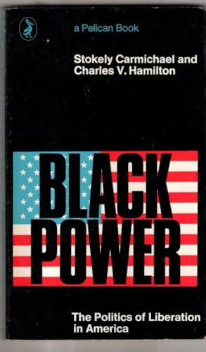 9780140210446: Black Power: The Politics of Liberation in America