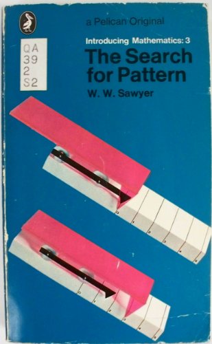 Stock image for Introducing Mathematics 3: The Search For Pattern: v. 3 (Pelican S.) for sale by WorldofBooks
