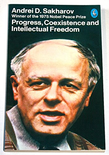 Imagen de archivo de Progress, Coexistence And Intellectual Freedom (Pelican S.) a la venta por WorldofBooks
