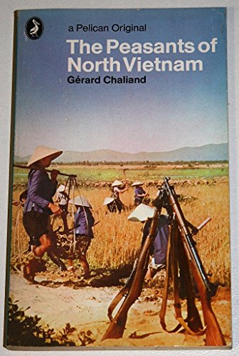 9780140211238: The Peasants of North Vietnam