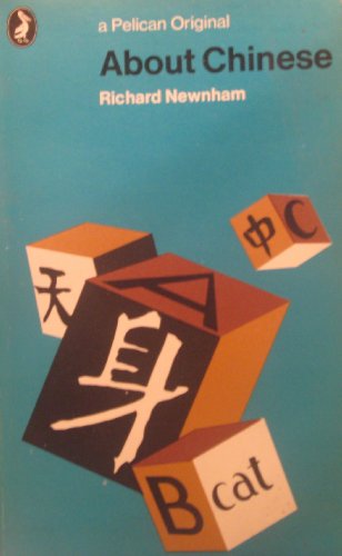 Imagen de archivo de About Chinese (Pelican books, A1131) a la venta por Colorado's Used Book Store