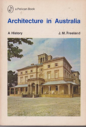 Imagen de archivo de Architecture in Australia (Pelican S.) a la venta por Bahamut Media