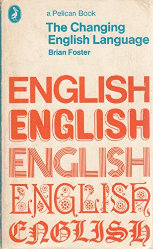Stock image for Changing English Language for sale by Better World Books: West