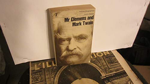 9780140212013: MISTER CLEMENS AND MARK TWAIN (PELICAN S.)