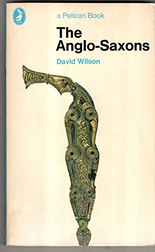 The Anglo-Saxons [Pelican Books]