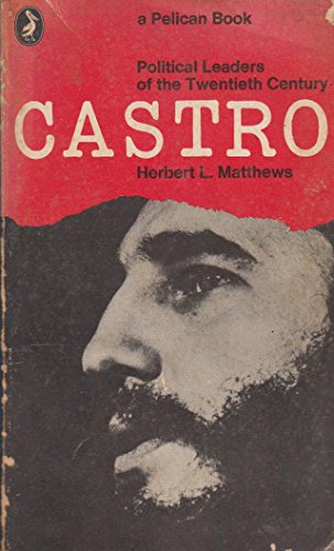 Imagen de archivo de Castro. Polititical Leaders of the Twentieth Century a la venta por The Guru Bookshop