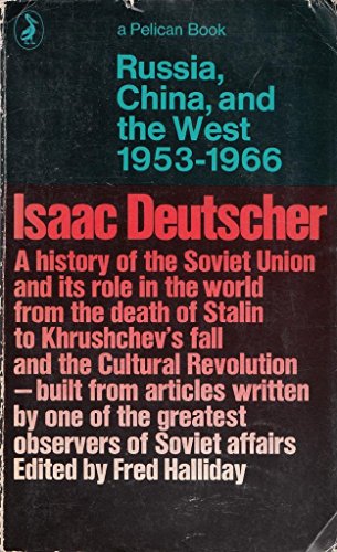 Beispielbild fr Russia, China And the West 1953-1966 zum Verkauf von WorldofBooks