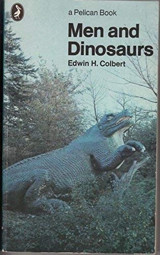 Beispielbild fr Men And Dinosaurs (Pelican S.) zum Verkauf von WorldofBooks