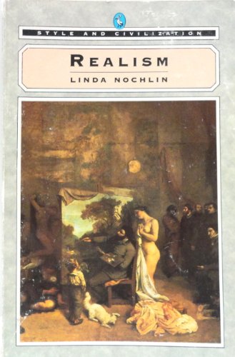 Imagen de archivo de Realism (Style and Civilization) a la venta por SecondSale