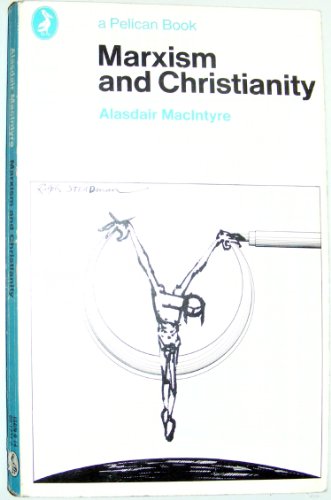 9780140213317: Marxism And Christianity (Pelican S.)