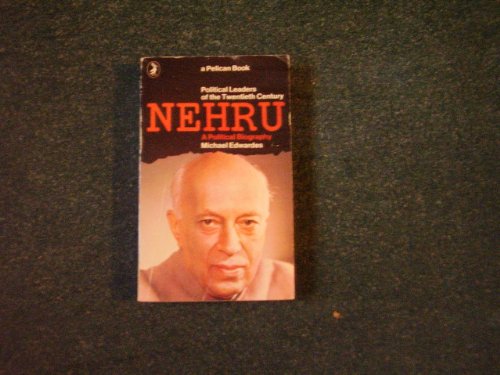 Imagen de archivo de Nehru: A Political Biography (Pelican S.) a la venta por WorldofBooks