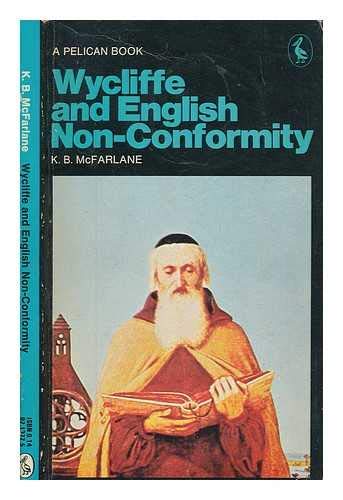 Imagen de archivo de Wycliffe And English Non-Conformity (Pelican S.) a la venta por WorldofBooks