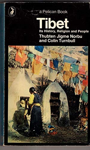 9780140213829: Tibet: Its History, Religion And People