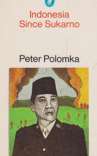 Beispielbild fr Indonesia since Sukarno zum Verkauf von HJP VERSANDBUCHHANDLUNG