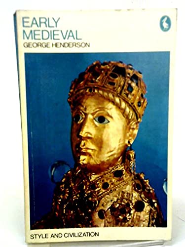 Imagen de archivo de Early Medieval (Style and civilization) a la venta por HPB-Diamond