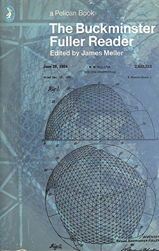 Imagen de archivo de The Buckminster Fuller Reader a la venta por WorldofBooks