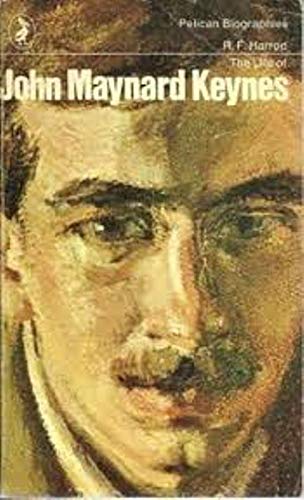 Stock image for The life of John Maynard Keynes, (Pelican biographies) for sale by Book Deals