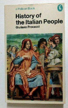 9780140215212: History of the Italian People