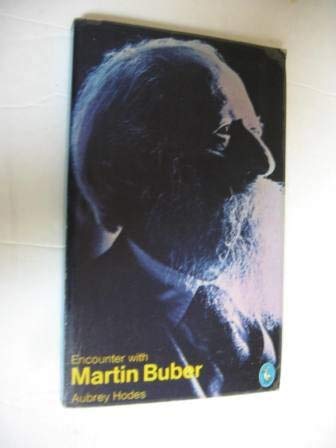 Stock image for Encounter with Martin Buber for sale by WorldofBooks
