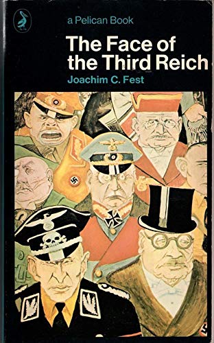 9780140215366: The Face of the Third Reich (Pelican S.)
