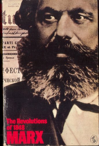 Beispielbild fr Political Writings: The Revolutions of 1848. zum Verkauf von Schrmann und Kiewning GbR