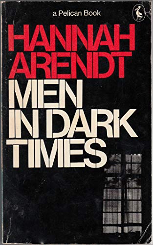 9780140216844: Men in Dark Times