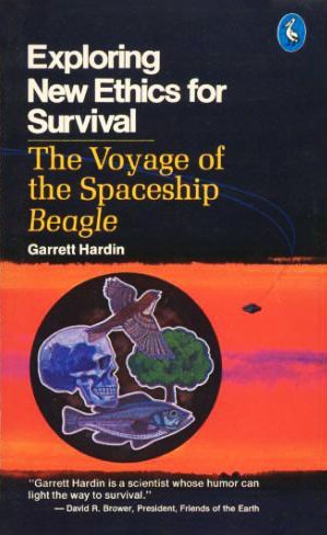 Beispielbild fr Exploring New Ethics for Survival : The Voyage of the Spaceship Beagle zum Verkauf von Better World Books