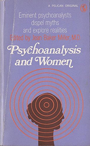 Imagen de archivo de Psychoanalysis and Women a la venta por Better World Books