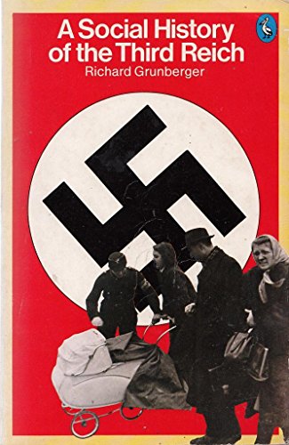 Beispielbild fr A Social History of the Third Reich (Pelican S.) zum Verkauf von WeBuyBooks 2