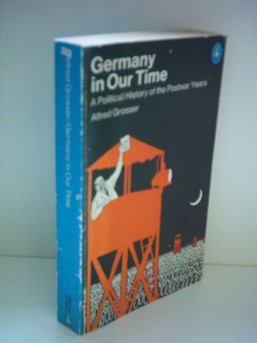 Beispielbild fr Germany in Our Time zum Verkauf von WorldofBooks