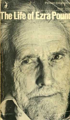Beispielbild fr The Life of Ezra Pound (Pelican S.) zum Verkauf von WorldofBooks