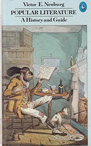 Imagen de archivo de Popular Literature: A History And Guide (Pelican S.) a la venta por WorldofBooks