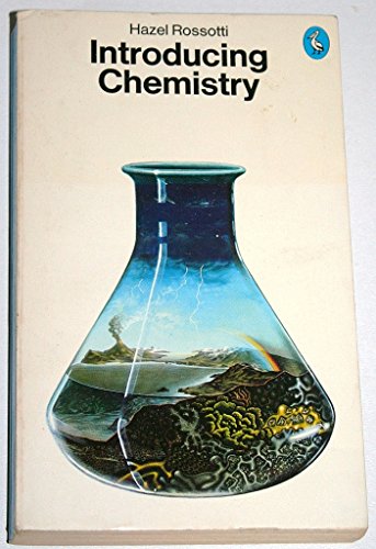 Stock image for Introducing Chemistry (Pelican S.) for sale by WorldofBooks