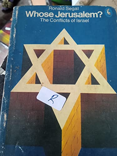 Stock image for Whose Jerusalem? the Conflicts of Israel for sale by Goldstone Books