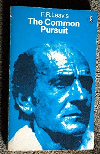 9780140218695: The common pursuit (Pelican books)