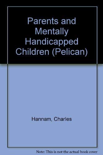 9780140218770: Parents and Mentally Handicapped Children