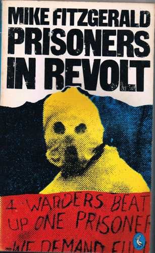 Stock image for Prisoners in Revolt for sale by Ryde Bookshop Ltd