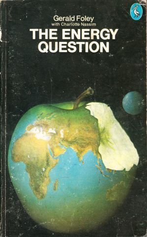 Imagen de archivo de The Energy Question (Pelican S.) a la venta por WorldofBooks