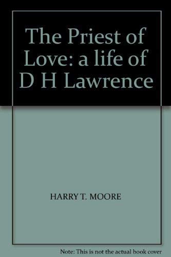 9780140219357: The Priest of Love: A Life of D H Lawrence (Pelican S.)