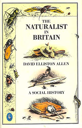 Stock image for The Naturalist in Britain for sale by WorldofBooks