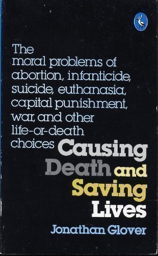 Stock image for Causing Death and Saving Lives for sale by ThriftBooks-Atlanta