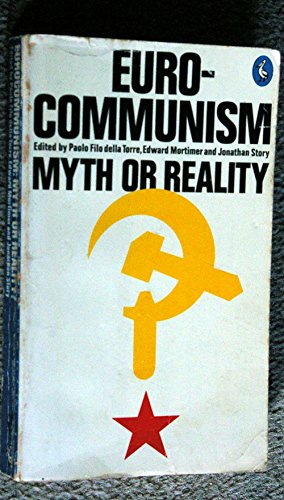 Stock image for Eurocommunism: Myth or Reality? (Pelican) for sale by Goldstone Books