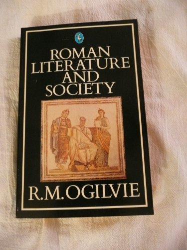 Imagen de archivo de Roman Literature and Society (Pelican) a la venta por SecondSale
