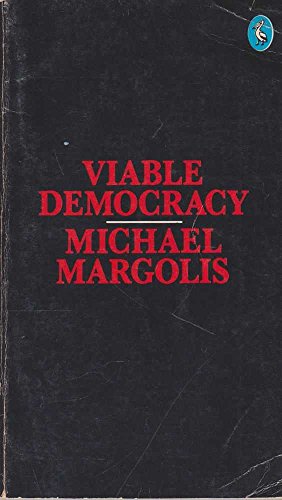 Beispielbild fr Viable Democracy (Pelican S.) zum Verkauf von HALCYON BOOKS